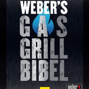 Weber´s Gasgrillbibel